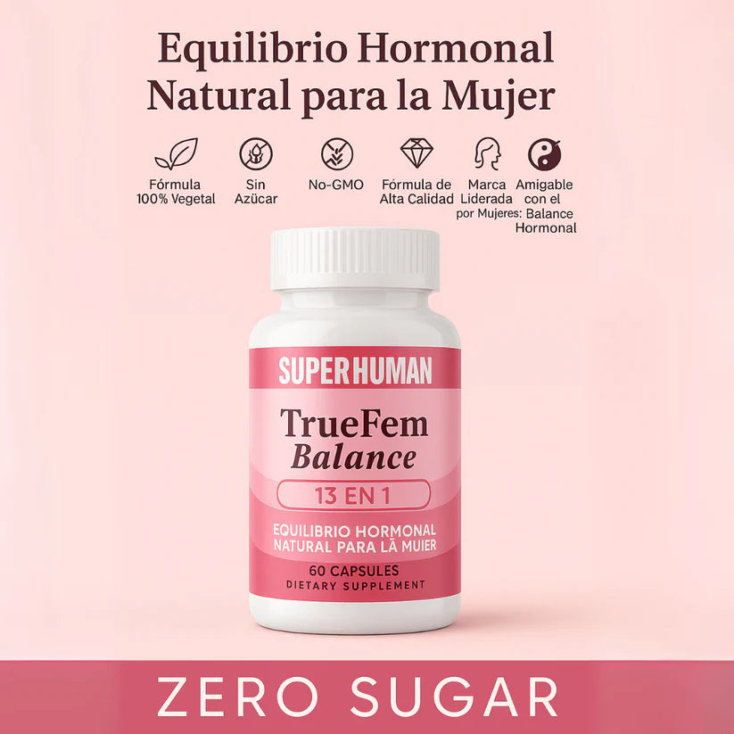 TrueFem Balance® – Equilibrio Hormonal y Bienestar Femenino (60 Cápsulas)
